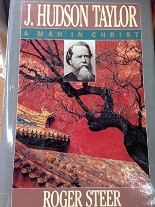 Cover of J Hudson Taylor a Man in Christ